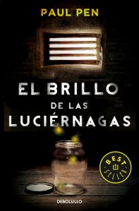 EL BRILLO DE LAS LUCIÉRNAGAS BOLSILLO