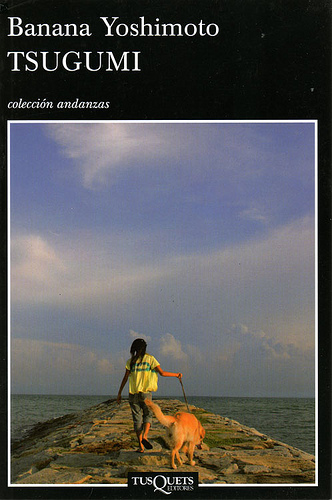 tsugumi Banana Yoshimoto